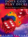 Does God Play Dice? (eBook): The New Mathematics of Chaos